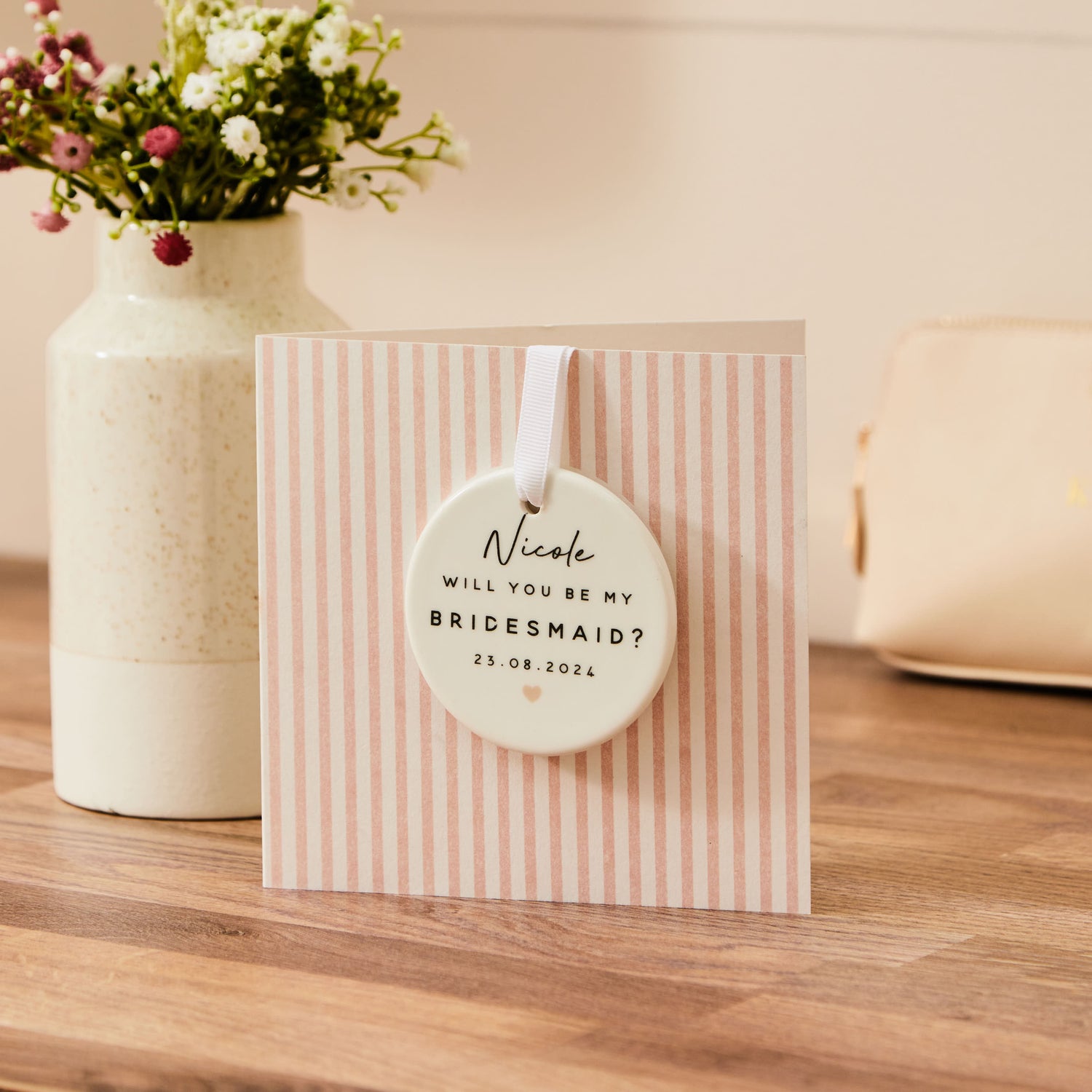 Personalised Will You Be My Bridesmaid? Simple Decoration