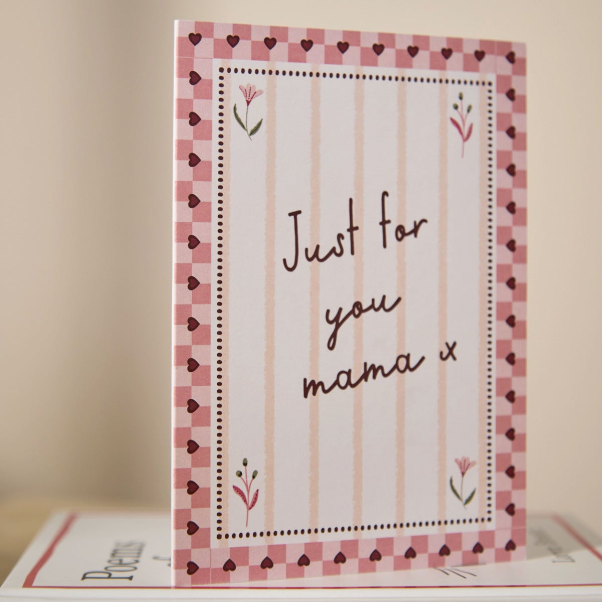 Personalised Just For You Mama Greeting Card